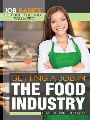 cover image of Getting a Job in the Food Industry